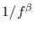 $1/f^\beta$